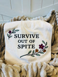 Embroidered Survive Out Of Spite Tee
