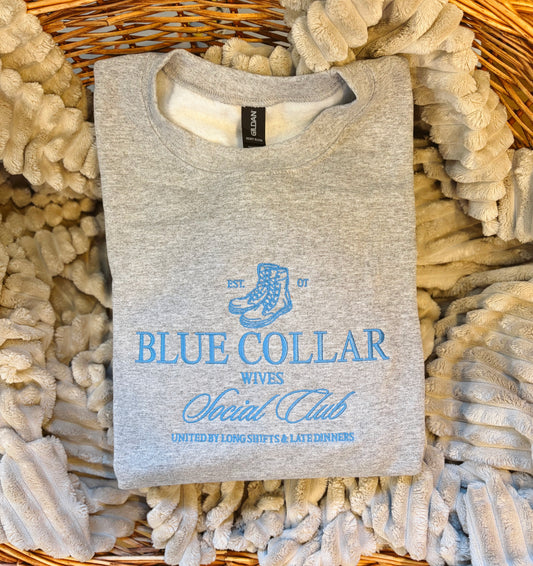 Embroidered Blue Collar Wives Sweatshirt