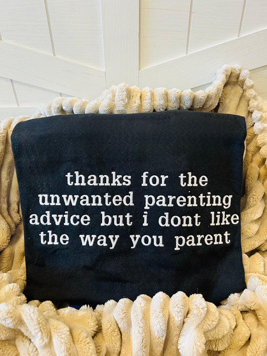 Embroidered Unwanted Parenting Advice Tee