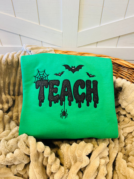 Embroidered Teach Sweatshirt